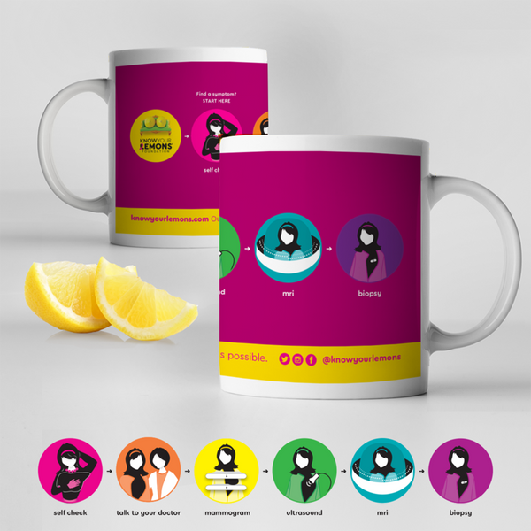 Know Your Lemons, Know Your Steps Breast Cancer Awareness Mug - Know Your Lemons Breast Cancer Awareness