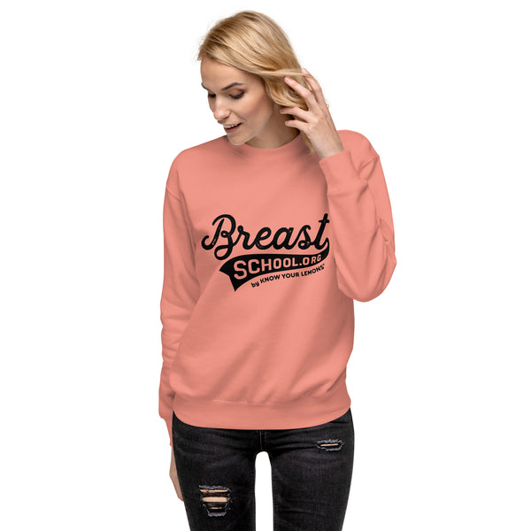 Breast School Sweatshirt - Know Your Lemons Breast Cancer Awareness Shop